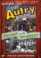 Gene Autry Collection: Twilight On The Rio Grande Cover Gene Autry Collection: Twilight On The Rio Grande Cover