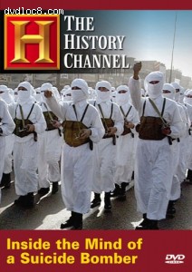 Inside the Mind of a Suicide Bomber (History Channel) Cover