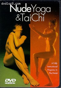 Nude Yoga and Tai Chi  Exercise