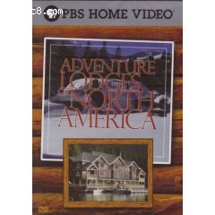 Adventure Lodges of North America Cover