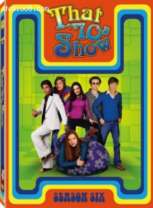 That '70s Show - Season 6 Cover That '70s Show - Season 6 Cover