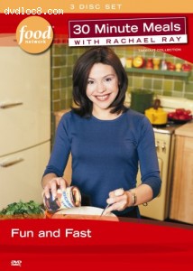 30 Minute Meals with Rachael Ray - Fun and Fast Cover
