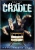 Cradle, The