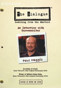Dialogue - An Interview with Screenwriter Paul Haggis, The Cover