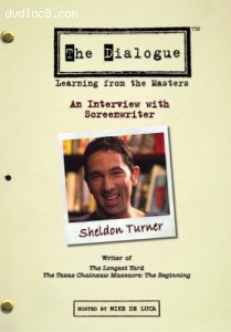 Dialogue - An Interview with Screenwriter Sheldon Turner, The Cover