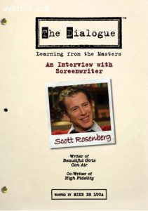 Dialogue - An Interview with Screenwriter Scott Rosenberg, The Cover