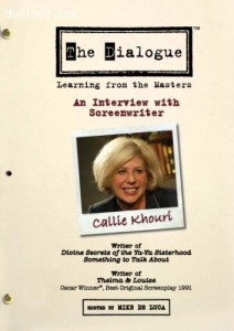 Dialogue - An Interview with Screenwriter Callie Khouri, The Cover