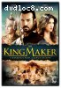 King Maker, The