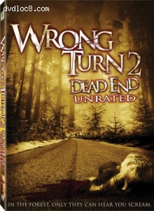 Wrong Turn 2 - Dead End (Unrated) Cover