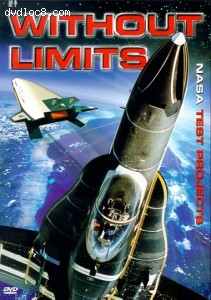 Without Limits: NASA Test Projects