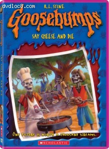 Goosebumps: Say Cheese and Die Cover