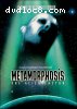 Metamorphosis: The Alien Factor