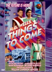 H.G. Wells - Things to Come Cover H.G. Wells - Things to Come Cover