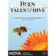 NOVA: Bees - Tales From the Hive