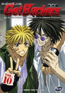 Get Backers, Vol. 10: Get Back the Future Cover Get Backers, Vol. 10: Get Back the Future Cover
