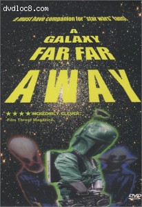Galaxy Far, Far Away, A Cover Galaxy Far, Far Away, A Cover