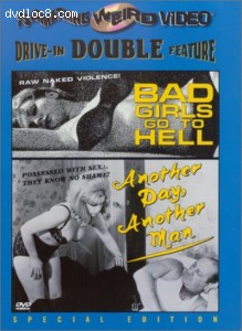 Bad Girls Go To Hell/Another Day Another Man Cover Bad Girls Go To Hell/Another Day Another Man Cover