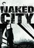 Naked City - Criterion Collection