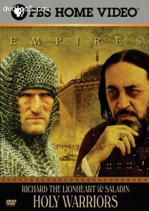 Empires - Holy Warriors: Richard the Lionheart &amp; Saladin Cover