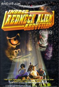 Inbred Redneck Alien Abduction Cover Inbred Redneck Alien Abduction Cover