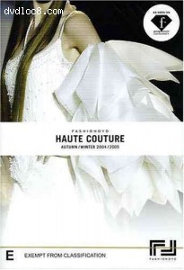 FashionDVD: Haute Couture Autumn/Winter 2004/2005 Cover