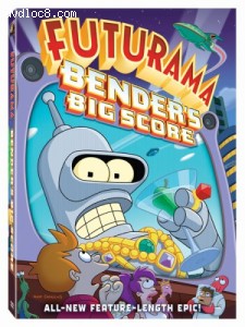 Futurama: Bender's Big Score Cover Futurama: Bender's Big Score Cover