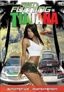 Fast & Fuming in Tijuana Cover Fast & Fuming in Tijuana Cover