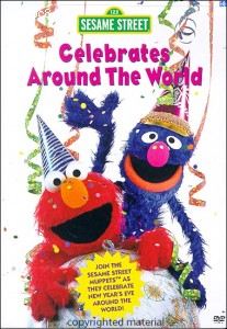 Sesame Street Celebrates Around The World Cover Sesame Street Celebrates Around The World Cover