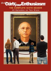 Curb Your Enthusiasm - The Complete Sixth Season Cover Curb Your Enthusiasm - The Complete Sixth Season Cover