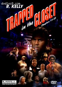 Trapped in the Closet: Chapters 13-22 Cover