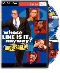 Whose Line Is It Anyway? - Season 1, Vol. 2 (Uncensored) Cover Whose Line Is It Anyway? - Season 1, Vol. 2 (Uncensored) Cover
