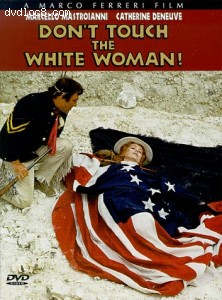 Don't Touch The White Woman! Cover