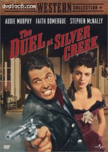 Duel At Silver Creek, The Cover Duel At Silver Creek, The Cover