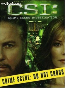 C.S.I. Crime Scene Investigation - The Complete Seventh Season Cover C.S.I. Crime Scene Investigation - The Complete Seventh Season Cover