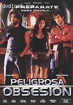 Peligrosa Obsesión Cover Peligrosa Obsesión Cover