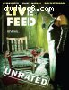 Live Feed (Unrated)