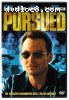 Pursued
