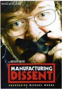 Manufacturing Dissent Cover