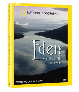 National Geographic: Eden at the End of the World Cover National Geographic: Eden at the End of the World Cover