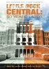 Little Rock Central High: 50 Years Later