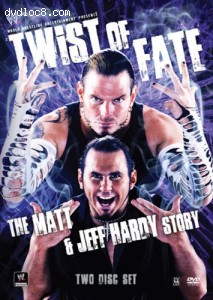 WWE - Twist of Fate: The Matt and Jeff Hardy Story Cover