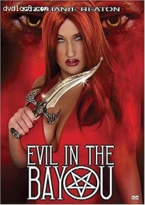 Evil In The Bayou Cover