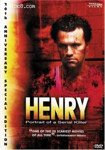 Henry - Portrait of a Serial Killer (20th Anniversary) Cover