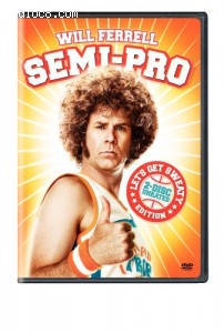 Semi-Pro (Two-Disc Unrated Let's Get Sweaty Edition) Cover Semi-Pro (Two-Disc Unrated Let's Get Sweaty Edition) Cover