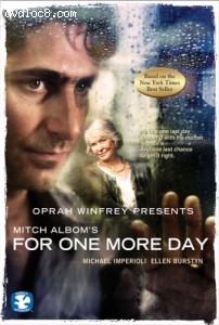Oprah Winfrey Presents Mitch Albom's for One More Day Cover Oprah Winfrey Presents Mitch Albom's for One More Day Cover