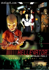 Hellevator: The Bottled Fools Cover