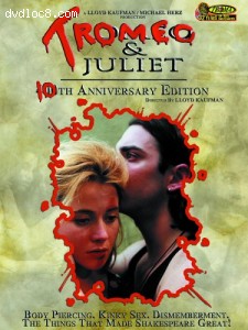 Tromeo and Juliet (10th Anniversary Edition) Cover Tromeo and Juliet (10th Anniversary Edition) Cover