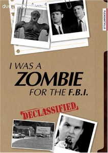 I Was a Zombie for the F.B.I. Cover I Was a Zombie for the F.B.I. Cover