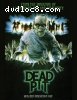 Dead Pit, The: Unrated Director's Cut