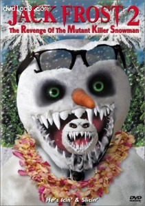 Jack Frost 2: Revenge of the Mutant Killer Snowman Cover